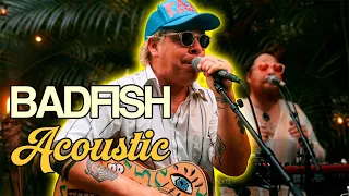 Badfish - Bad Things (Live in the Backyard)