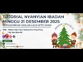 Tutorial Nyanyian Ibadah Minggu Adven IV, 21 Desember 2025 Berdasarkan Usulan Lagu MTPJ GMIM