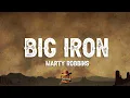 Download Lagu Marty Robbins - Big Iron (Lyrics)