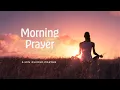 Download Lagu Morning Prayer: Opening Blessing with Universe