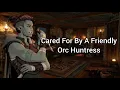Cared For By A Friendly Orc Huntress Lesbian ASMR Roleplay Rescued Strangers to F4F