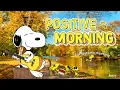Peaceful Morning with Snoopy Positive Jazz to Refresh Your Mind by Jazzy