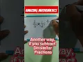 Another way if you subtract -