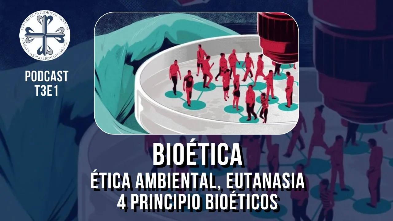 QUAESTIO PODCAST | Bioética: Eutanasia, Ética Ambiental y Principios Bioéticos