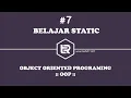 Belajar STATIC Pada Pemrograman Java Berorientasi Objek Part