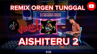 remix aishiteru 2 ganjur cover tl project viral terbaru 