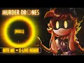 ▶ BITE ME | E-LIVE REMIX / COVER (Murder Drones OST)