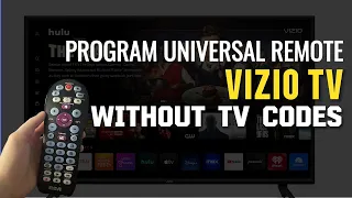 How To Program a Universal Remote To a Vizio TV Without Code