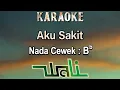 Aku Sakit (Karaoke) Wali Nada Wanita/ Cewek/ Female key Bb