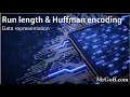 GCSE Computer Science RLE and Huffman encoding