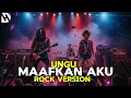 Lagu MAAFKAN AKU - ENDA UNGU - COVER ROCK VERSION - COVER MAAFKAN AKU - ENDA UNGU VERSI ROCK