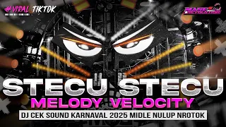 dj stecu stecu x velocity middle nrotok nulup dj party bass blayer bedil cek sound karnaval
