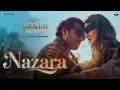 Nazara – Aankhon Ki Gustaakhiyan | Vikrant Massey & Shanaya Kapoor | Vishal Mishra | KG Songs