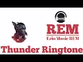 Download Lagu Thunder Ringtone / Ezio Music REM