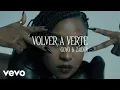 Download Lagu Goyo, Zaider - Volver a Verte (Official Lyric Video)