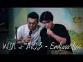 Lagu Endless Love | WIN \u0026 MOZ LIVE! @ The Hidden JazZ Home 2022