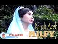 Lagu Milfy - Ranah Aceh [Official Music Video HD]