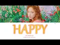 Download Lagu TAEYEON (태연) - Happy (Color Coded Lyrics Han/Rom/Eng lyrics) 가사