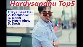 hardy sandhu top 5