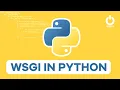 What is the need of WSGI in Python Understanding the Importance of WSGI in Python Web Development