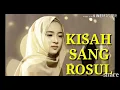 Download Lagu Nisa sabyan kisah sang rasul😊😊merdu banget suaranya