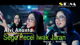 alvi ananta sego pecel iwak jaran new release original music video 