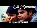 Download Lagu Oh Maname | Ullam Ketkume HD Video Song + HD Audio | Shaam,Arya | Harris Jayaraj