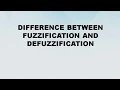 Difference between Fuzzification and Defuzzification Fuzzification vs Defuzzification