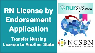 RN License by Endorsement Application Transfer Nursing License to Another State