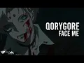 Download Lagu Qorygore - Face Me 「AMV」