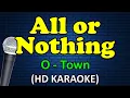 Download Lagu ALL OR NOTHING - O-Town (HD Karaoke)