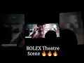 Lagu ROLEX Theatre Scene 🔥🔥🔥 #shorts