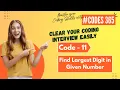 Code - 11 Find Largest Digit in Given Number Java 365 Codes By Srinivas FullStack Edutech