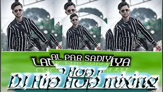 lal par sadiya dj hip hop mixing dj ravi rola