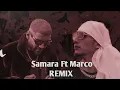 Samara Ft Marco - Wji3a N3ich / وجيعة نعيش ( Remix )