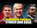 Download Lagu Kenapa Striker Scandinavia Selalu Ganas? Ini Fakta Mengejutkan! | Transfer Pemain Sepak Bola