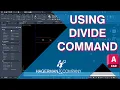 AutoCAD How to use the Divide Command Split up Geometry Easy