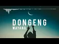 Download Lagu Wayang - Dongeng Sebelum Tidur ( Lirik )
