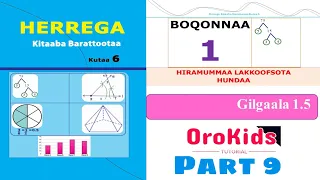 Herrega Kutaa 6ffaa Boqonnaa 1 Part 9 Gilgaala 1 5 