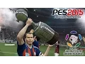 PES 2015 COPA LIBERTADORES Final: San Lorenzo vs Deportivo Cali (IDA y VUELTA)