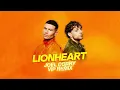 Joel Corry & Tom Grennan - Lionheart [Joel Corry VIP Mix]