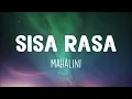 Download Lagu Sisa Rasa - Mahalini (Lirik) | Mengapa masih ada sisa rasa di dada | Lagu Viral TikTok