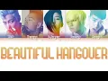 Download Lagu BIGBANG (빅뱅) - BEAUTIFUL HANGOVER (Color Coded Lyrics Eng/Rom/Kan)