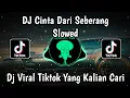Lagu DJ CINTA DARI SEBERANG SLOW | DJ KU PANDANG PANDANG ADEK DARI SEBERANG VIRAL TIKTOK TERBARU 2025