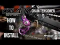 Colab Chain Tensioner Expert - How to Install