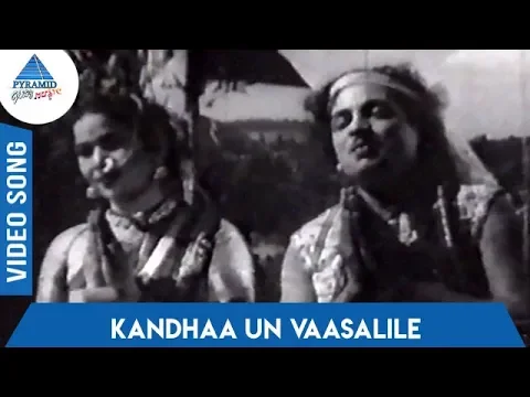 Kandha Un Vaasalile - YouTube