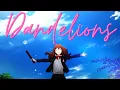 Download Lagu Dandelions - AMV - 「Anime MV」