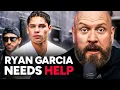 The Ryan Garcia situation is WORRYING