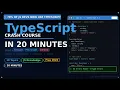 TypeScript Crash Course for Beginners Learn TypeScript in 20 Minutes