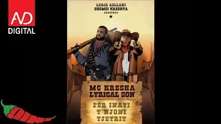 MC Kresha \u0026 Lyrical Son feat. DON ARBAS - Albanian Girl